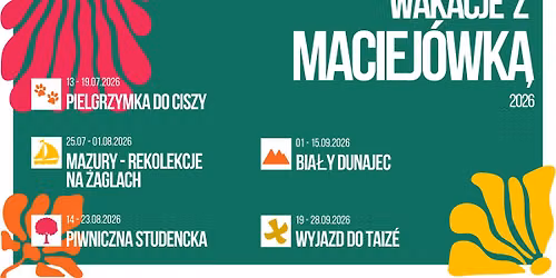 Wakacje z Maciej\u00f3wk\u0105