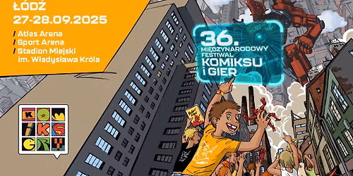 36. Mi\u0119dzynarodowy Festiwal Komiksu i Gier