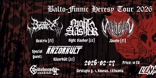Balto-Finnic Heresy Kaunas: Beatrix, J\u00e4velin, Night Slasher, R\u00e4zork\u00fclt