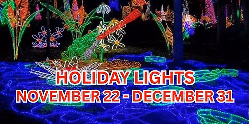 HCC Y\/A Christmas Lights at Garvan Gardens. DEC 10th