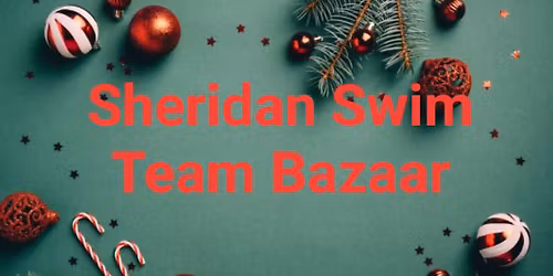 Sheridan Swim Team Bazaar 2025