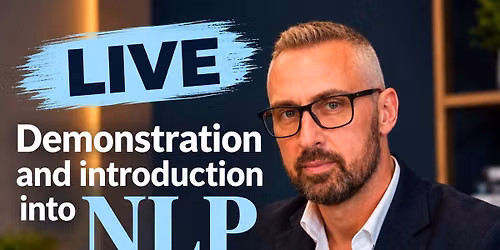 Break the Pattern: Shift Unwanted Thoughts* A Live demonstration and introduction into NLP