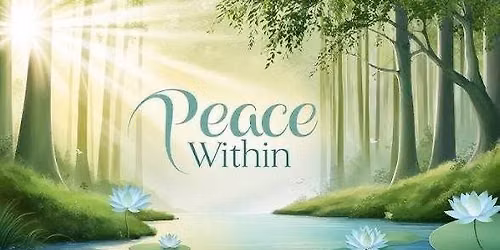 Peace Within - A Day Retreat