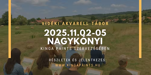 Kinga Paints akvarell fest\u0151t\u00e1bor a D\u00e9l-Dun\u00e1nt\u00falon!
