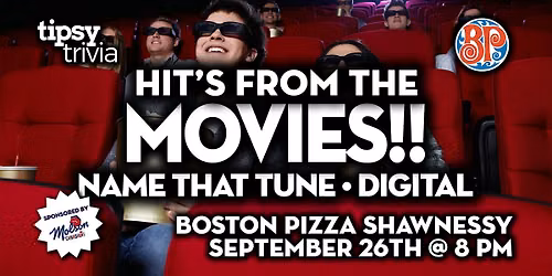 Calgary: BP's Shawnessy - Movie Soundtrack NTT - Sep 26, 8pm