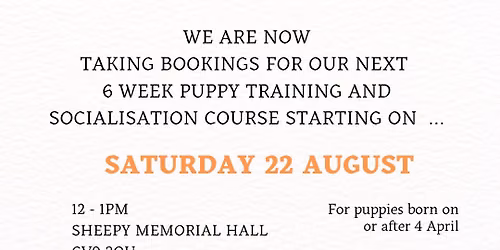 NEW 6 week Puppy School Atherstone training and socialisation course