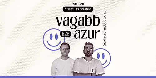 La Colline Groovy #1 💫 Vagabb B2B Azur 💫 | Soirée 19h-02h