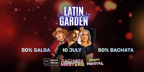 Latin Garden Party (Friday Party of Bachata Masters Weekend)