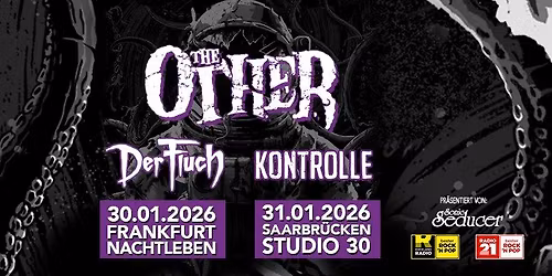 The Other - Live in Frankfurt (+ Der Fluch & Kontrolle)