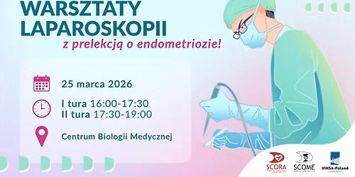 \u2728Warsztaty laparoskopii\u2728