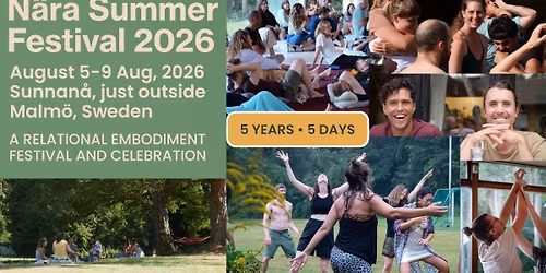 N\u00e4ra Summer Festival 2026: Five Years of Embodied Connection and Community