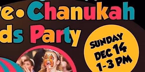Pre-Chanukah Kids Party