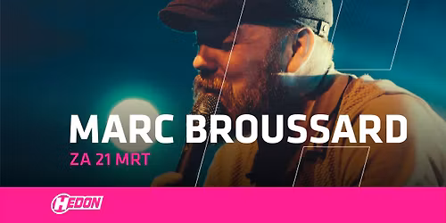 MARC BROUSSARD | HEDON ZWOLLE