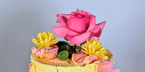 6\/27 FLORAL FANTASY CAKE DECORATING - The Foodie School
