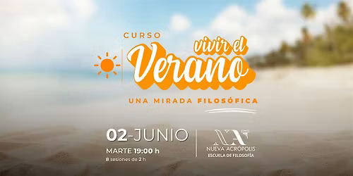 Curso: Vivir el Verano. Una mirada filos\u00f3fica