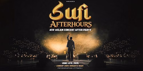 SUFI AFTERHOURS-ATIF ASLAM CONCERT AFTERPARTY