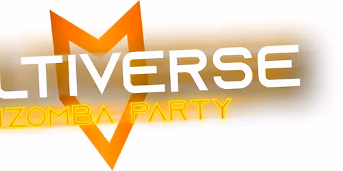 Samedi 18 Juillet - Multiverse Kizomba Party Spe Collab ...... - Edition 3