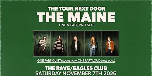 The Maine: The Tour Next Door 