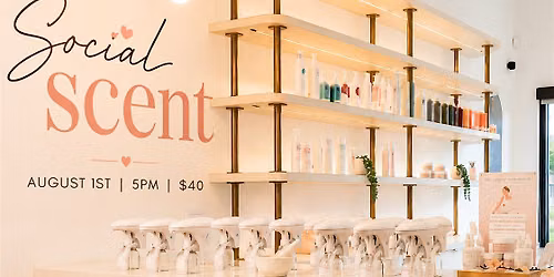 Social Scent | A Custom Hair Product Experience