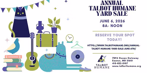 Talbot Humane's Annual Yard Sale 