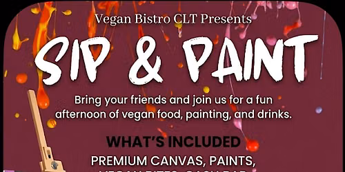 Vegan Bistro CLT Presents Sip & Paint