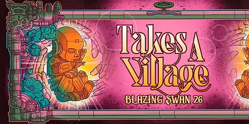 Blazing Swan - Takes A Village