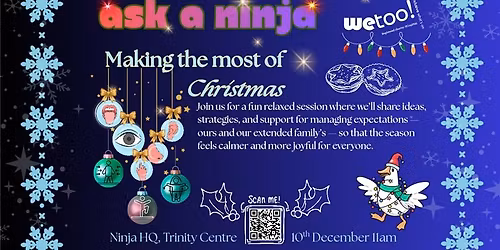 ASN - Ask A Ninja Series - Making the Most of Christmas \u2013 Our Way