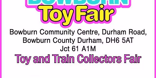 Bowburn Toy & Train Fair 