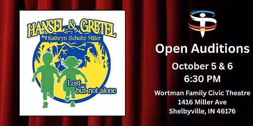 Open Auditions for Hansel & Gretel
