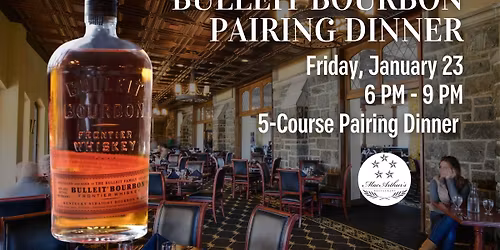Bulleit Bourbon Pairing Dinner