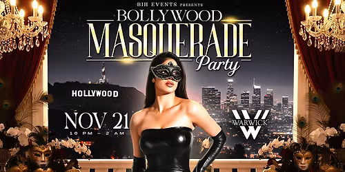 Bollywood Masquerade Night @ Warwick LA | Nov 21st