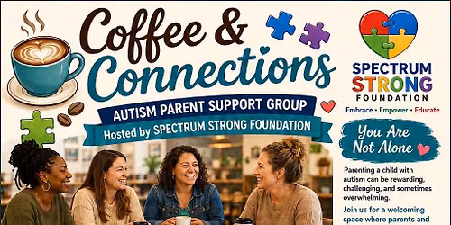  Coffee & Connections - Autism Parent Support 