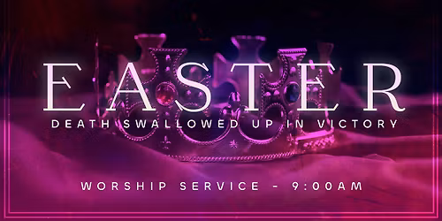 Easter Worship Service