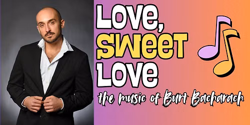 Love, Sweet Love: A Tribute To Burt Bacharach 