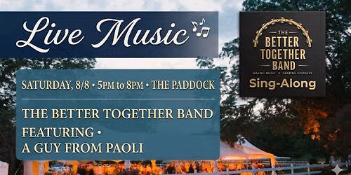 The Better Together Band - featuring A Guy From Paoli
