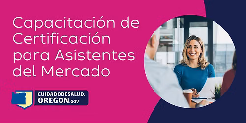 Capacitaci\u00f3n en certificaci\u00f3n del mercado con Federico (Yamhill COUNTY)