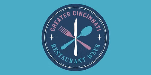 Cincinnati Restaurant Week Kickoff Party!