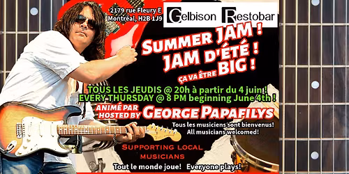 GEORGE anime\/hosts SUMMER JAM\/JAM D'\u00c9T\u00c9 @ Gelbison TOUS LES JEUDIS DE L'\u00c9T\u00c9