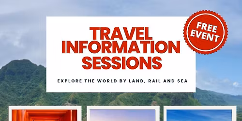 \ud83c\udf0d\u2728 Travel Information Sessions \u2013 New Plymouth \u2728\ud83c\udf0d