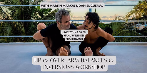 Up & Over: Arm Balances & Inversions Workshop