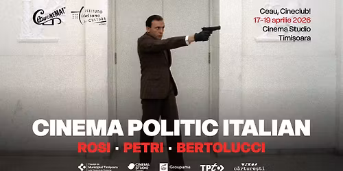 Retrospectiva CINEMA POLITIC ITALIAN - Ceau, Cineclub!