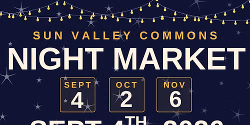 Sun Valley Commons Night Market
