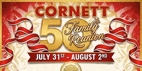 Cornett 50th Family Reunion!