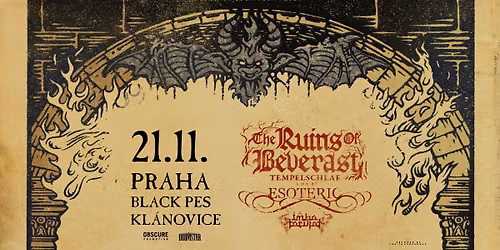 THE RUINS OF BEVERAST, ESOTERIC, IMHA TARIKAT - Praha