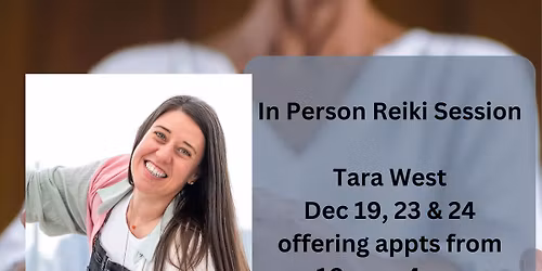 In Person Reiki Sessions w\/ Tara West