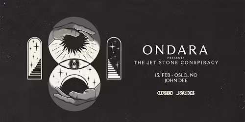 Ondara presents The Jet Stone Conspiracy \/\/ John Dee \/\/ Pres. av Luger