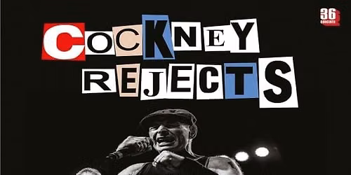 COCKNEY REJECTS