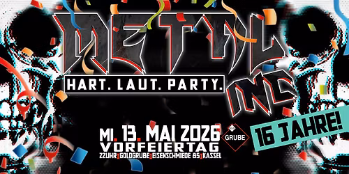 16 Jahre Metal Inc. in der Goldgrube Kassel (Vorfeiertag)
