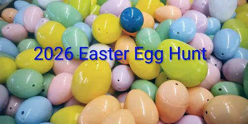 2026 Customer Appreciation Easter Egg Hunt
