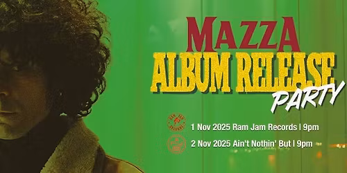 MAZZA Album Release Party at the Ain't Nothing But... Blues Bar